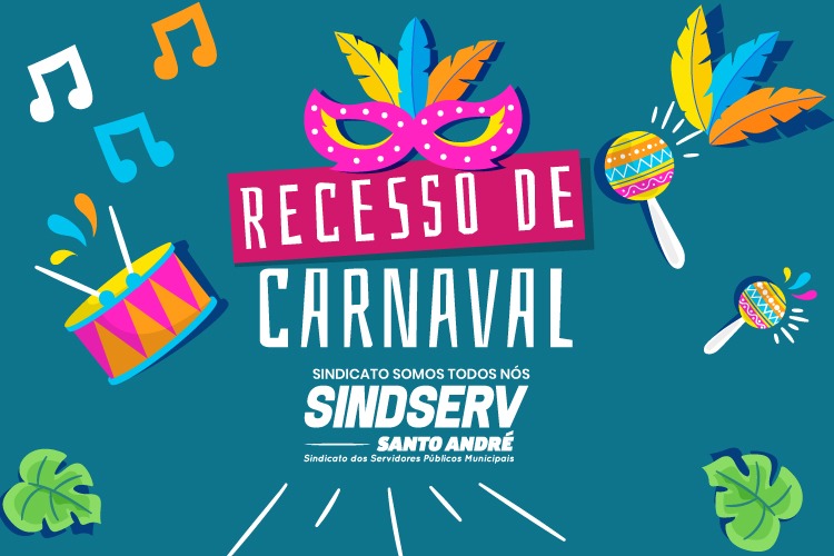 Imagem de Sede social do Sindserv Santo André estará fechada no Carnaval