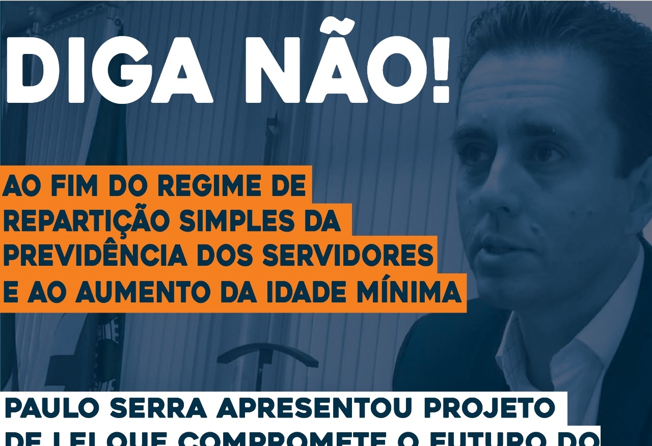 Imagem de Sindicato pede à Câmara suspensão do PL de Paulo Serra que altera regras do Regime Próprio de Previdência Social dos Servidores 