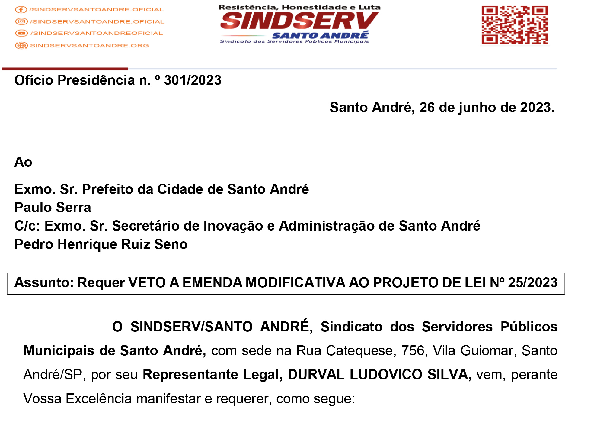 Imagem de Emenda dos Vereadores atrasará o reajuste: Sindicato protocola parecer jurídico a Paulo Serra pedindo veto urgente