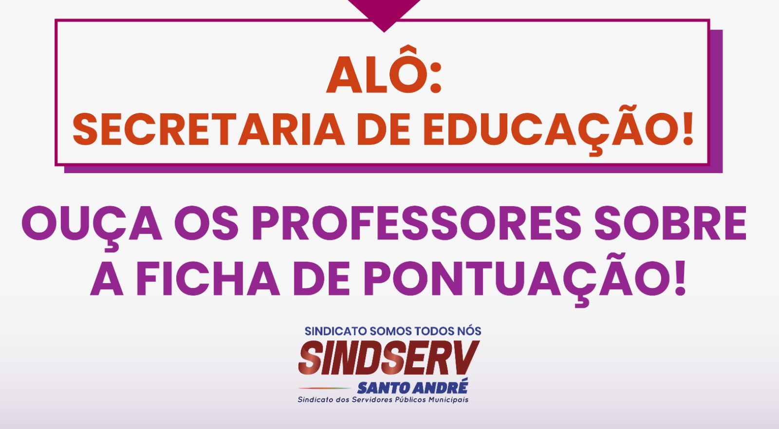 Imagem de Sindserv Santo André pede à Secretaria de Educação que escute primeiro os professores