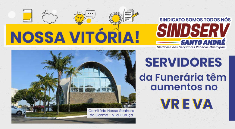 Imagem de Luta do Sindserv: Servidores da Funerária recebem aumento nos vales alimentação e refeição
